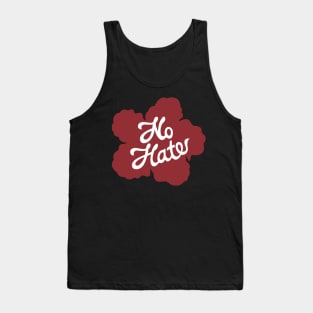 No Hate, Only Aloha! Tank Top